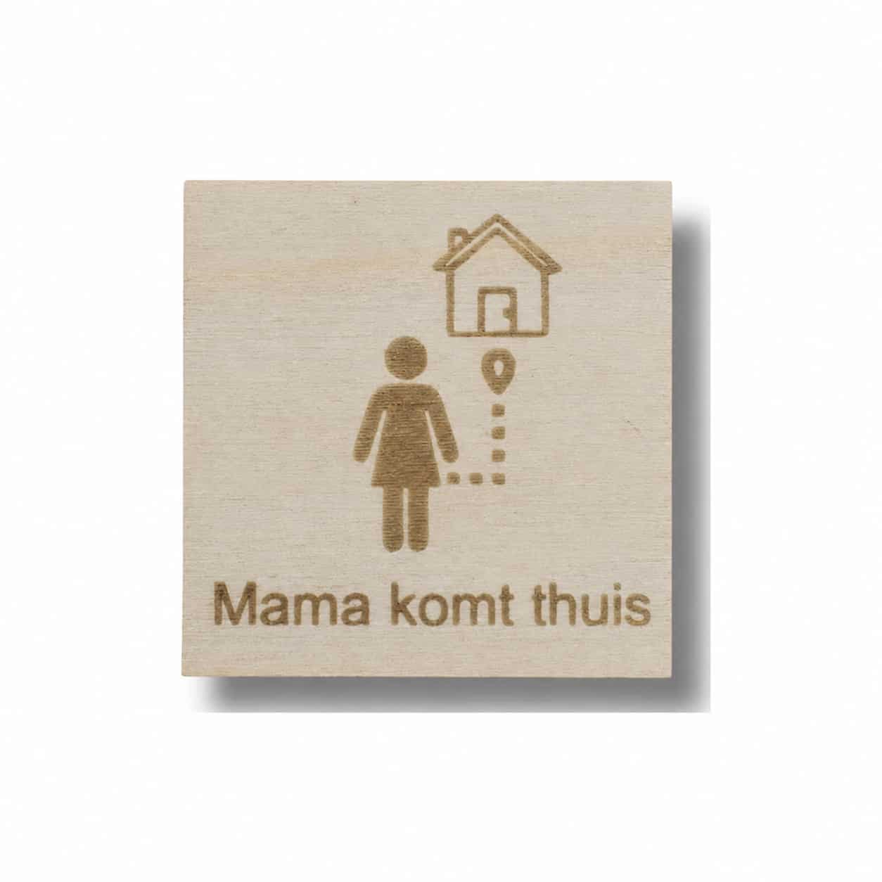 Pictogram Mama komt thuis